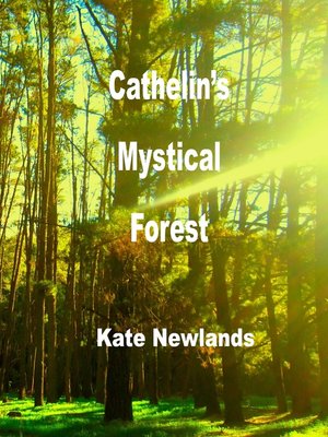 cover image of Cathelin's Mystical Forest